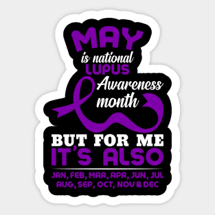 Lupus Awareness May Is National Lupus Awareness Month Sticker